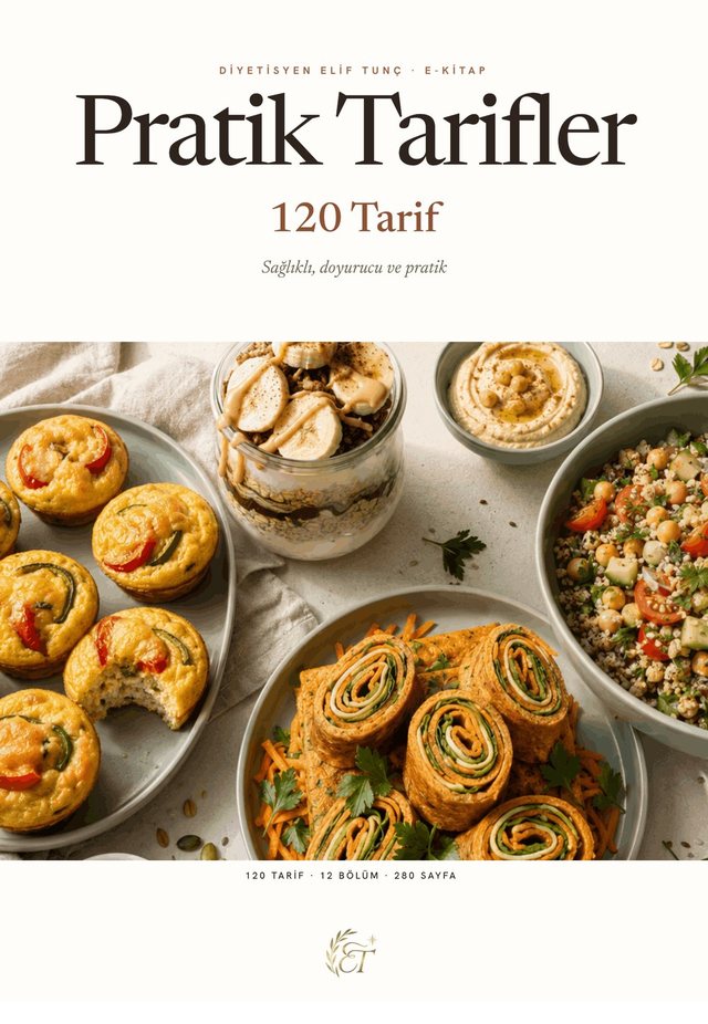 Pratik Tarifler e-kitap kapağı; Diyetisyen Elif Tunç, 120 tarif